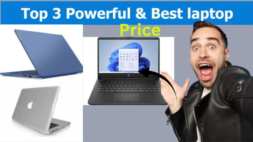 Best 3 Laptops